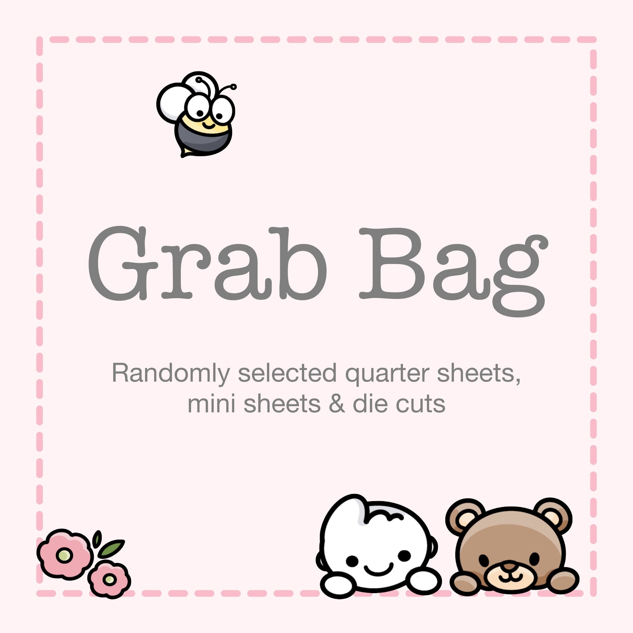 Grab Bag