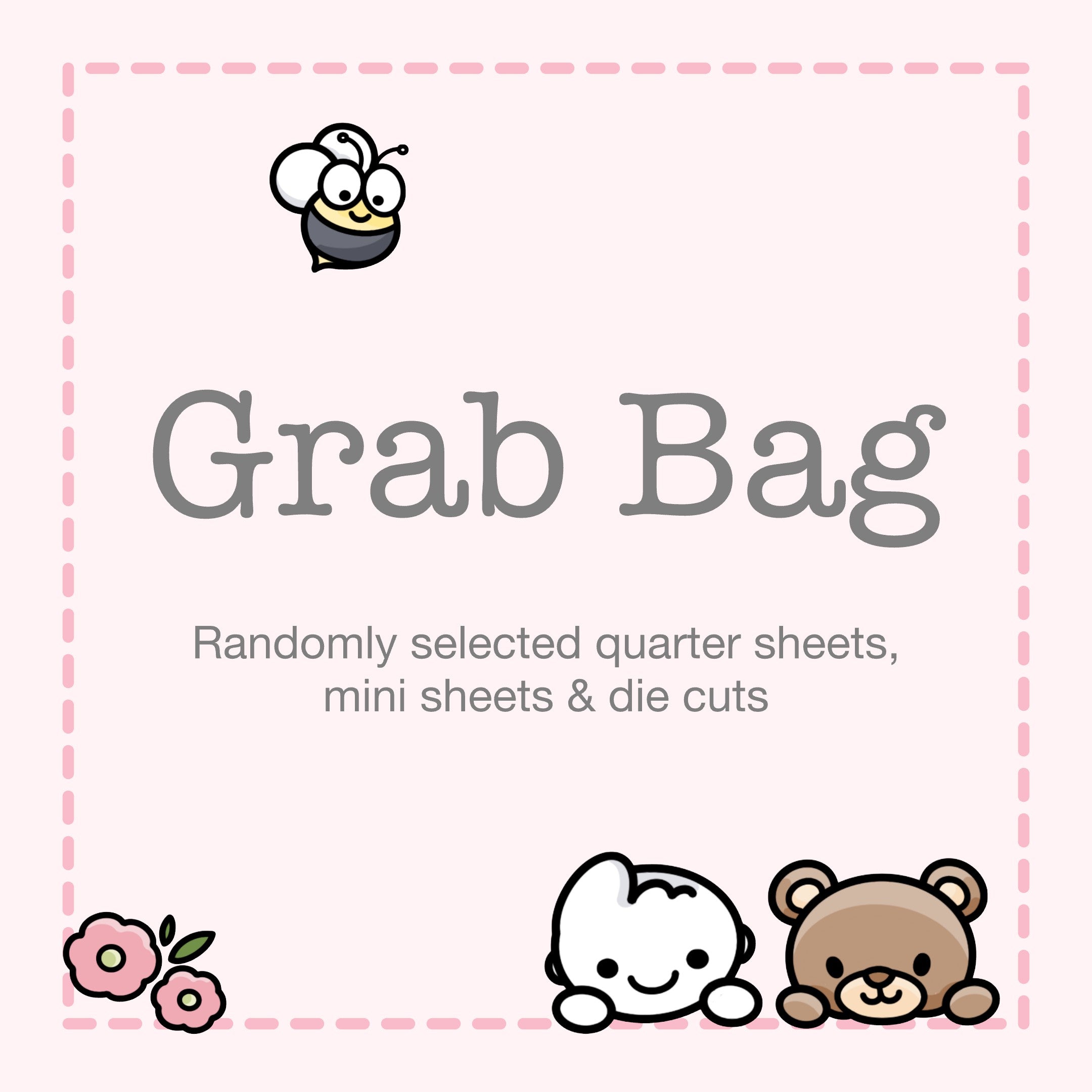 Sticker Grab Bag - Assorted Mini Sheets, Quarter Sheets or Die Cuts